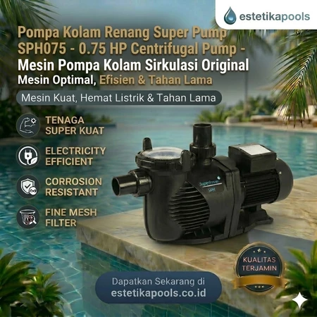 Pompa Kolam Renang EMAUX SPH075 - 0.75 HP Centrifugal Pump - Mesin Pompa Kolam Sirkulasi Original
